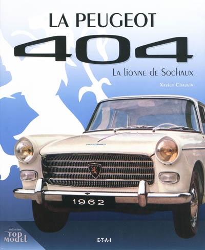 La Peugeot 404 : la lionne de Sochaux
