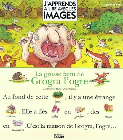 La grosse faim de Grogra l'ogre