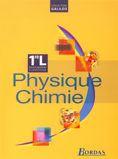 Physique, chimie, 1re L, enseignement scientifique