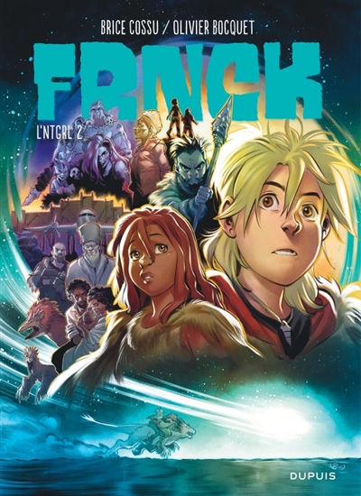 Frnck : l'ntgrl. Vol. 2