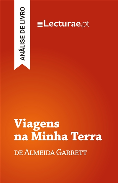 Viagens na Minha Terra —...