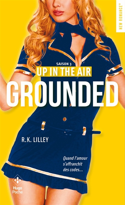Up in the air, tome 3 : Grounded
