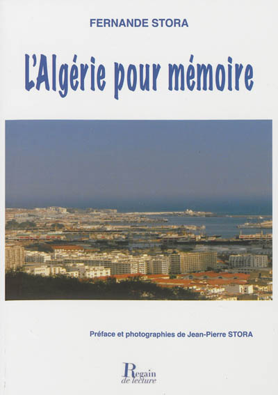 L'Algérie pour mémoire
