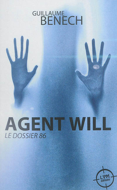 Agent Will. Le dossier 86