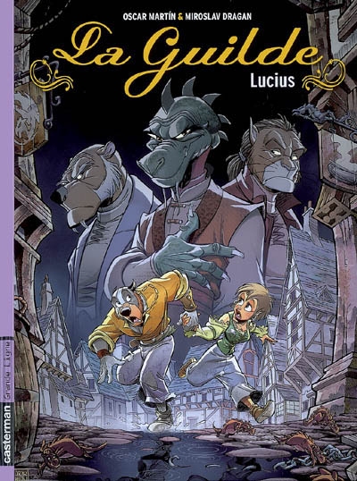 La guilde. Vol. 2. Lucius