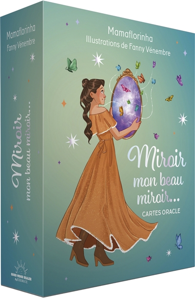 Miroir, mon beau miroir... : cartes oracle