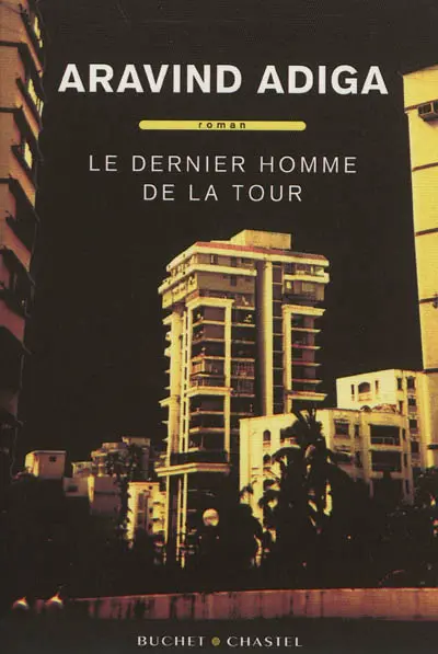 Le dernier homme de la tour