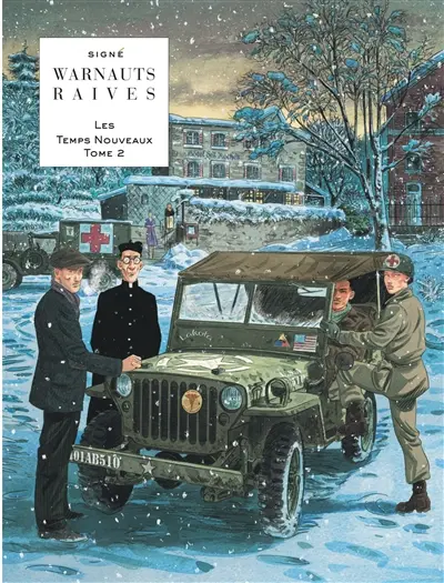 Les temps nouveaux. Vol. 2. Entre chien et loup