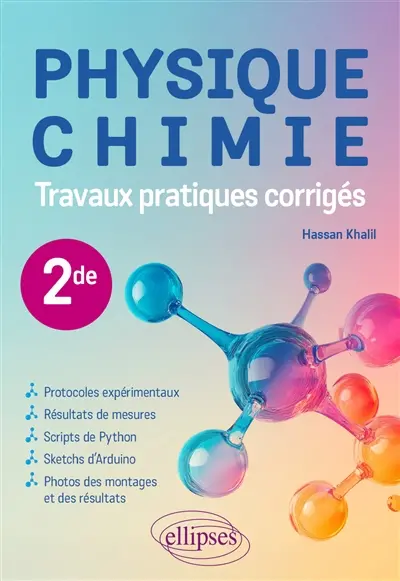 Physique chimie 2de : travaux pratiques corrigés