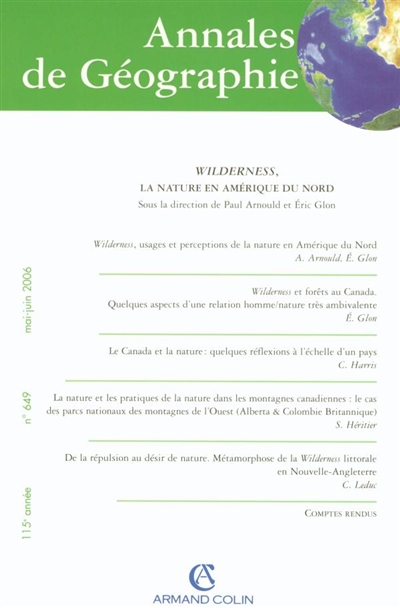 Annales de géographie, n° 649. Wilderness, la nature en Amérique du Nord