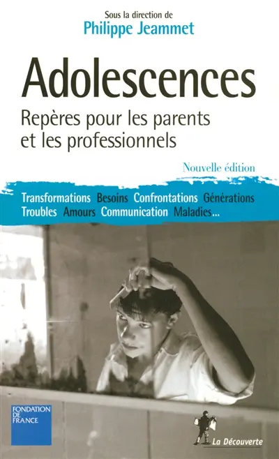 Adolescences : repères pour les parents et les professionnels