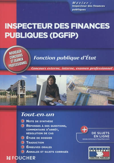 Inspecteur des finances publiques (DGFIP), fonction publique d'Etat : concours externe, interne, examen professionnel : nouveaux concours et examen professionnel