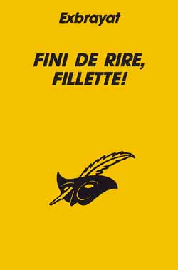 Fini de rire, fillette !