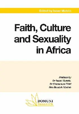 Faith, culture and sexuality in Africa