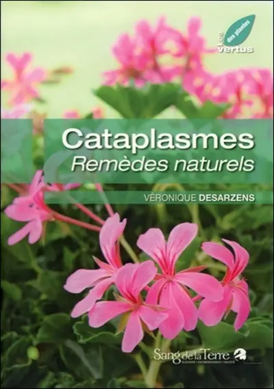 Cataplasmes : remèdes naturels