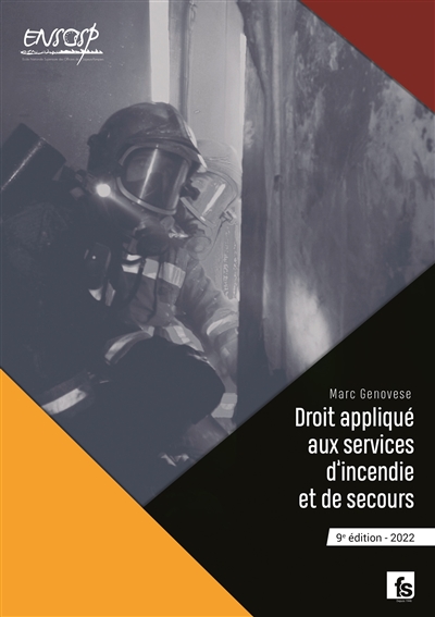 Droit appliqué aux services d'incendie et de secours : 2022