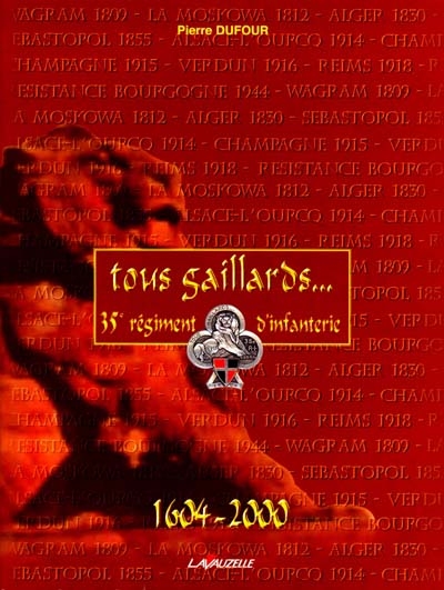 35e régiment d'infanterie : tous gaillards