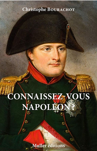 Connaissez-vous Napoléon ?