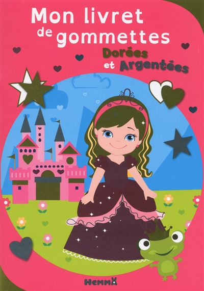 Mon livret de gommettes dorées et argentées : princesses