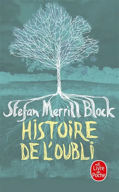Histoire de l'oubli
