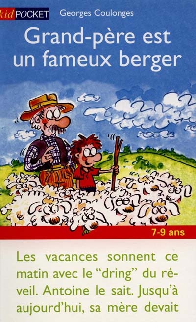 Grand-père est un fameux berger