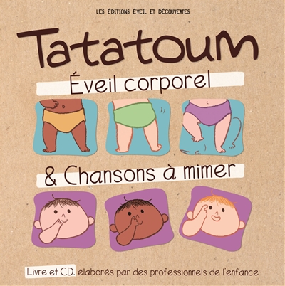 Tatatoum : éveil corporel & chansons à mimer