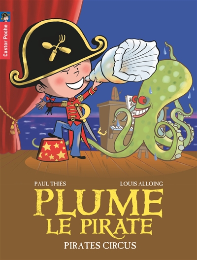 Plume le pirate. Vol. 10. Pirates circus