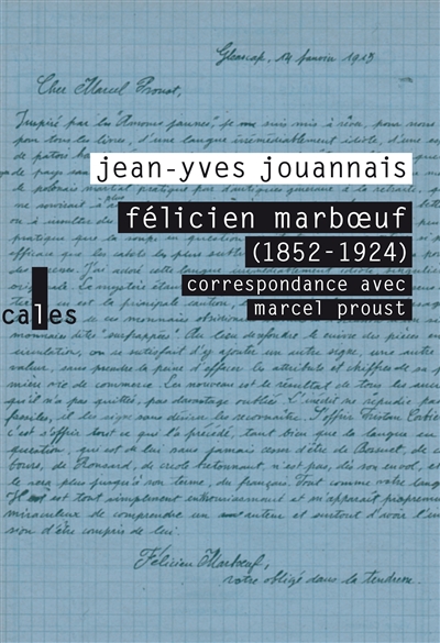 Félicien Marboeuf (1852-1924) : correspondance avec Marcel Proust