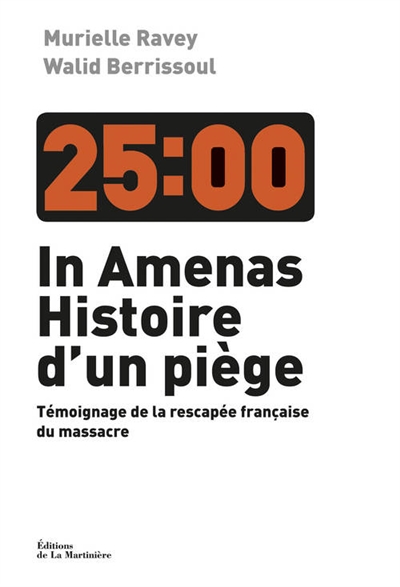 In Amenas, histoire d'un piège : témoignage de la rescapée française du massacre
