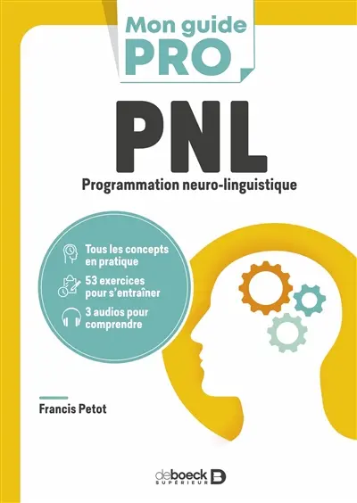 PNL, programmation neuro-linguistique