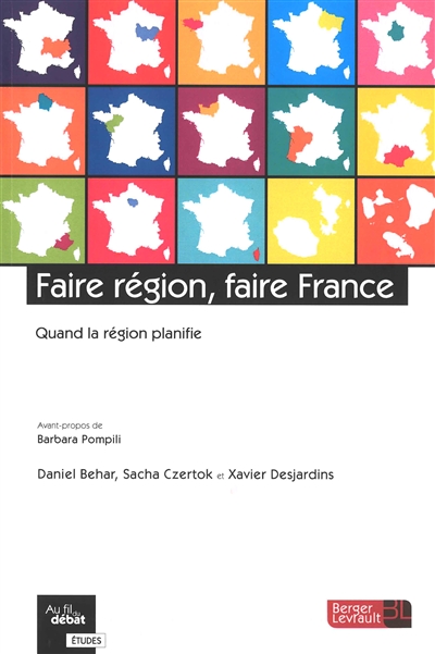 Faire région, faire France : quand la région planifie