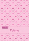 Le cahier de Fatima :...