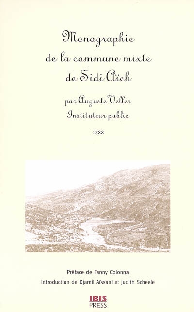 Monographie de la commune mixte de Sidi-Aïch : 1888