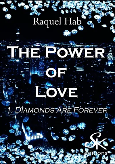 The power of love. Vol. 1. Diamonds are forever