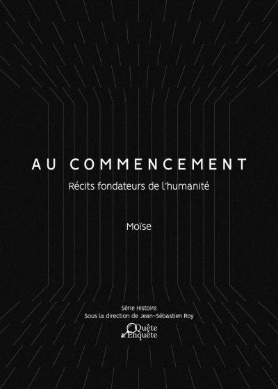 Au commencement : récits fondateurs de l'humanité