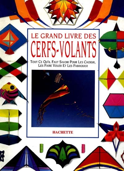 Le grand livre des cerfs-volants