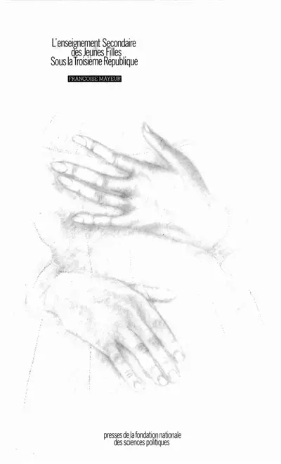 L'Enseignement secondaire des jeunes filles sous la IIIe République