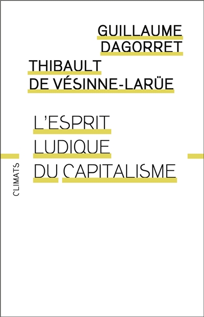 L'esprit ludique du capitalisme