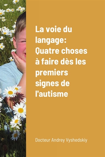 La voie du langage : Quatre...