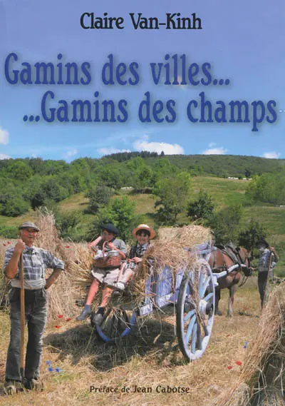 Gamins des villes... gamins des champs