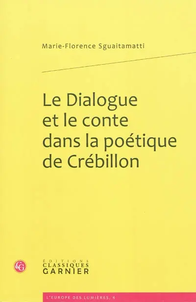 Le dialogue et le conte dans la poétique de Crébillon