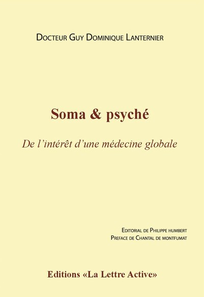 Soma & psyché : de l'intérêt d'une médecine globale