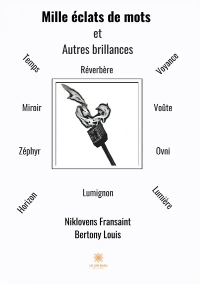 Mille éclats de mots et autres brillances
