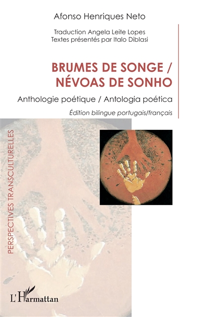 Brumes de songe : anthologie poétique. Névoas de sonho : antologia poética