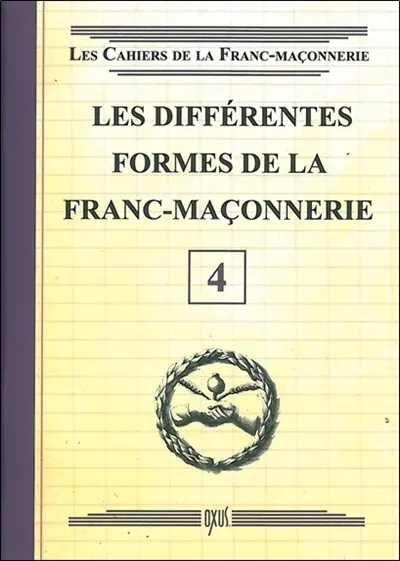 Les différentes formes de la franc-maçonnerie