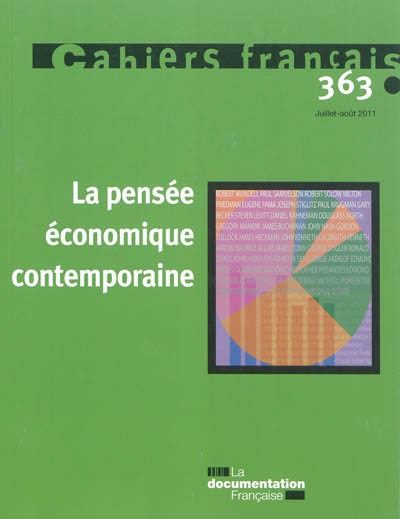 Cahiers français, n° 363. La pensée économique contemporaine
