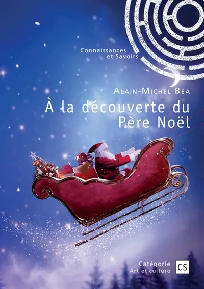 A la découverte du Père Noël