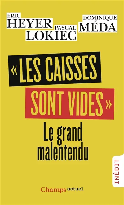 Les caisses sont vides : le grand malentendu