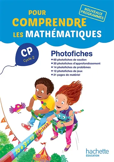 Pour comprendre les mathématiques CP cycle 2 : photofiches