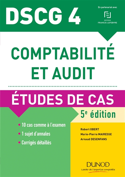 Comptabilité et audit, DSCG 4 : études de cas